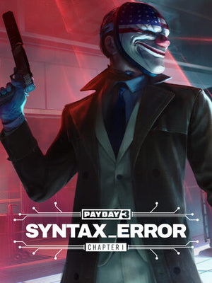 Payday 3 : Chapter 1 - Syntax Error DLC EU PS5 CD Key