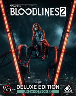 Vampire : The Masquerade - Bloodlines 2 Unsanctioned Edition précommande Steam CD Key