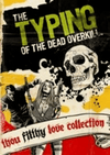 The Typing of The Dead : Overkill Collection Steam CD Key