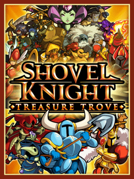 Shovel Knight : Treasure Trove Steam CD Key