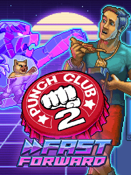 Punch Club 2 : Fast Forward Steam CD Key