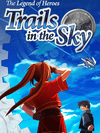 The Legend of Heroes : Trails in the Sky Steam CD Key