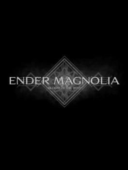 ENDER MAGNOLIA : Bloom in the Mist Compte Steam