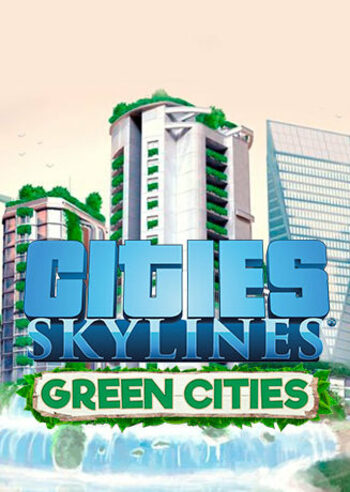 Cities : Skylines - Green Cities Global Steam CD Key
