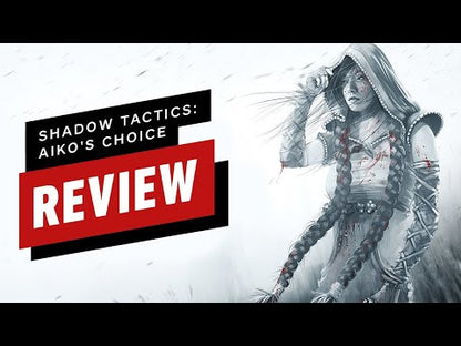 Shadow Tactics : Aiko's Choice Steam CD Key