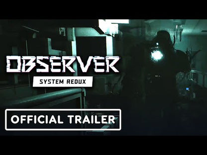 Observer : System Redux Steam CD Key