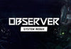 Observer : System Redux Steam CD Key