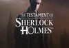 Le testament de Sherlock Holmes Vapeur CD Key