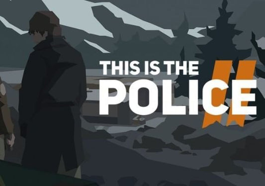 This Is the Police 2 Steam CD Key