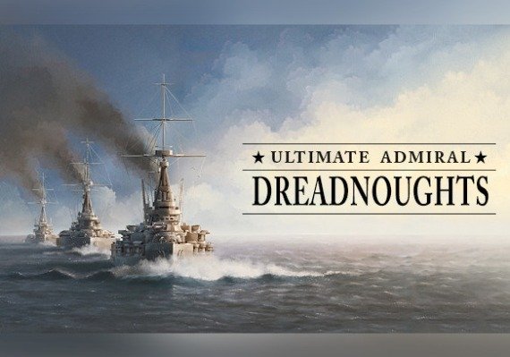 Ultimate Admiral : Dreadnoughts Steam CD Key