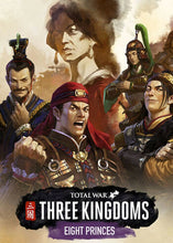 Total War : Three Kingdoms - Eight Princes Global Steam CD Key